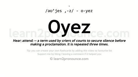 oyez|Oyes legal definition of oyes.